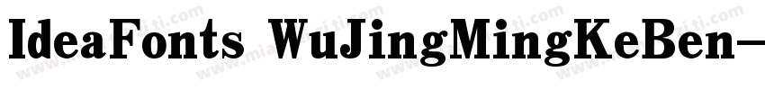 IdeaFonts WuJingMingKeBen字体转换